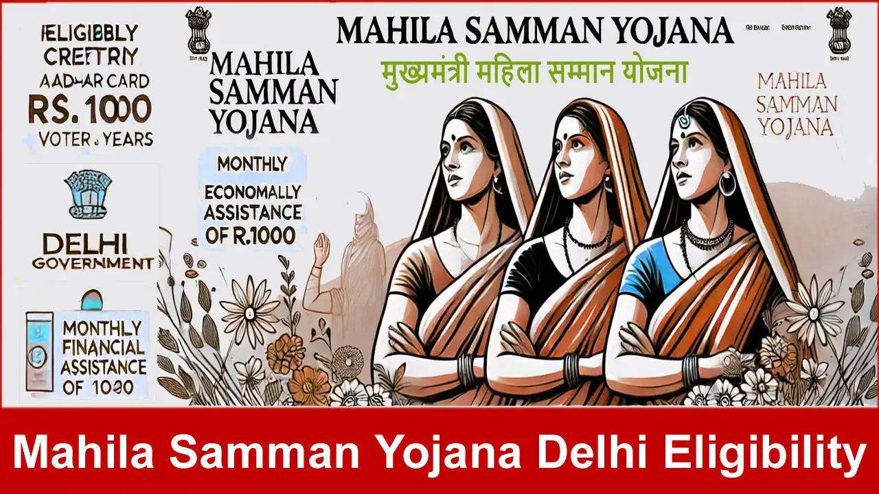 mahila samman yojana delhi eligibility