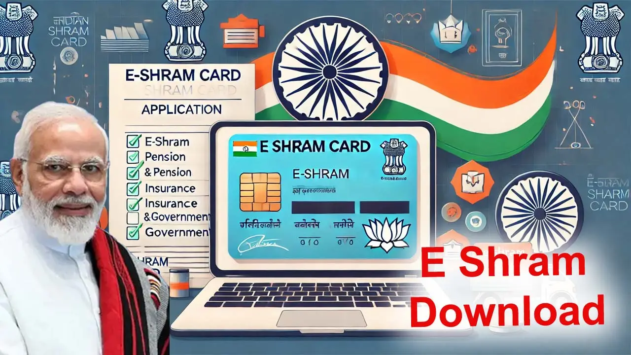 ई श्रम कार्ड डाउनलोड: E Shram Card Download by Mobile Number