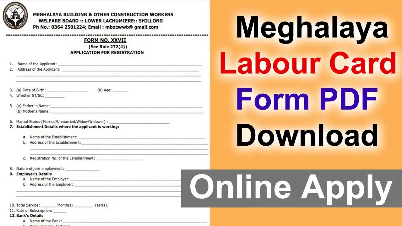 Meghalaya Labour Card Form PDF Download: BOCW Labour Card Form PDF Meghalaya