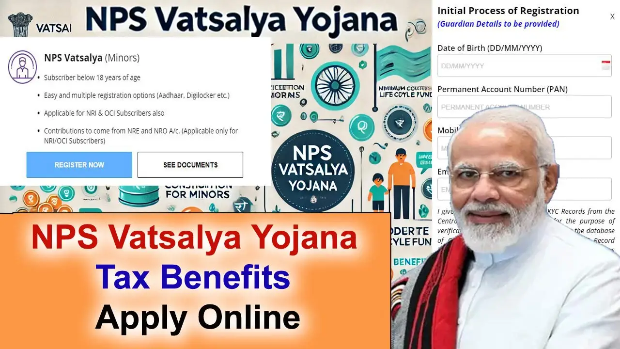 NPS Vatsalya Yojana Apply Online - NPS Vatsalya Yojana Tax Benefits & How to Apply Online alt=