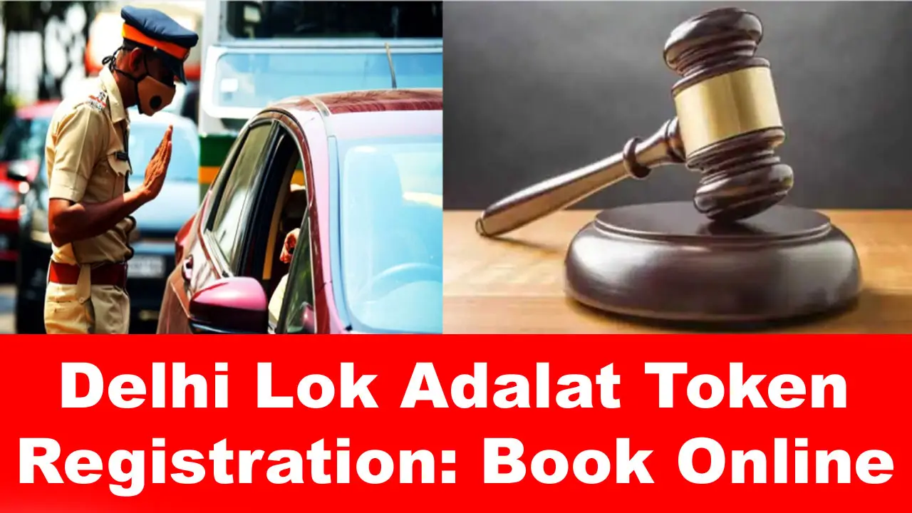 Delhi Lok Adalat Token Registration 2024, Book Online, Download alt=