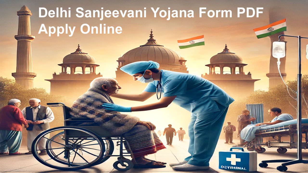 delhi sanjeevani yojana form pdf