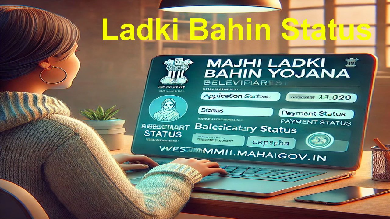 Ladki Bahin Yojana Status Check Maharashtra Official Website, testmmmlby.mahaitgov.in Login, Payment Status Check alt=