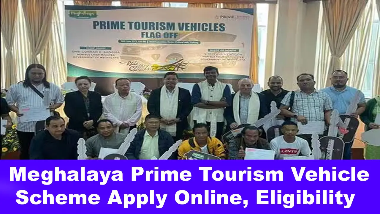 Meghalaya Prime Tourism Vehicle Scheme 2024: Apply Online, Eligibility alt=