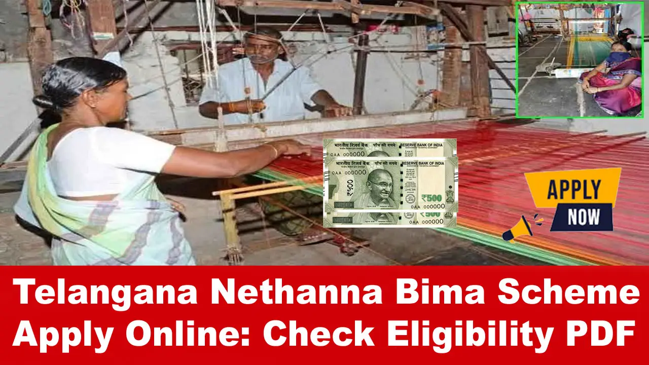 Telangana Nethanna Bima Scheme Apply Online 2024: Check Eligibility and Benefits alt=