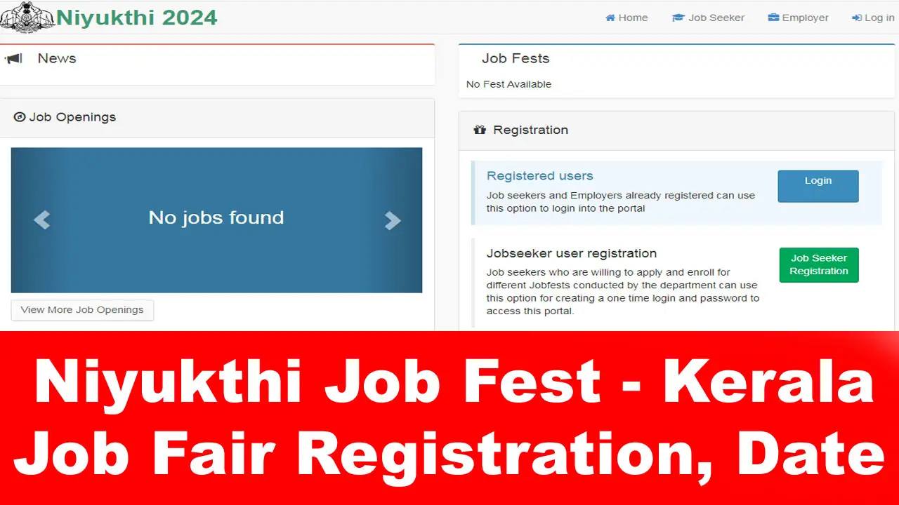 Niyukthi Job Fest 2024: Kerala Job Fair Registration @ jobfest.kerala.gov.in, Last Date alt=