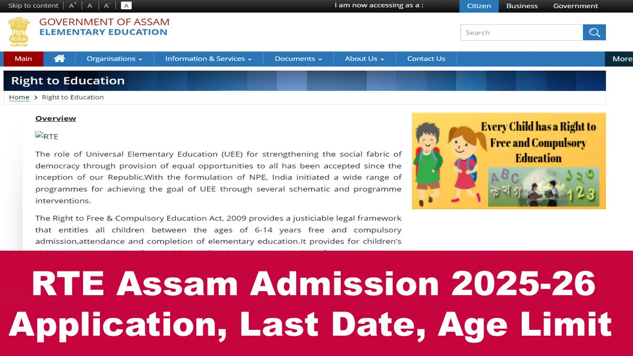 RTE Assam Admission 2025-26: Application Form, Last Date, Age Limit alt=