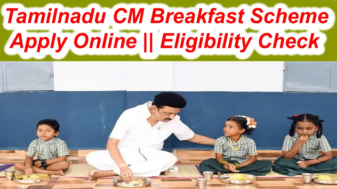 Tamil Nadu CM Breakfast Scheme 2025 Apply Online, Eligibility Check alt=